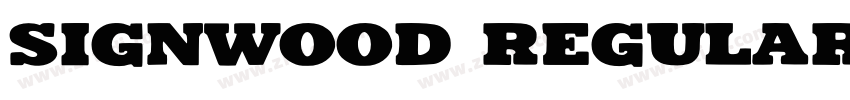 Signwood Regular字体转换